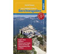 Verlag Plenk Be Your Complete Guide to Berchtesgaden: Eagle´s Nest, (Tascabile)