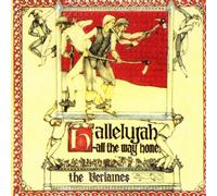 Verlaines - Hallelujah All the Way Home