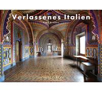 Verlassenes Italien. Ediz. a colori - Brinaert Robin