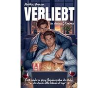 Verliebt in deine Stimme: Eine moderne spicy Romance über die Liebe, die durch alle Wände dringt