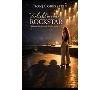 Verliebt in einen Rockstar: Wenn die Musik leiser wird