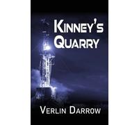 Verlin Darrow Kinney's Quarry (Tascabile)