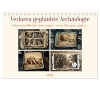 Verloren geglaubte Archäologie (Tischkalender 2026 DIN A5 quer), CALVENDO Monatskalender: Unbekannte Zivilisationen? Sepia-Schnappschüsse aus der Geschichte