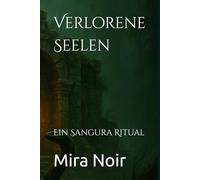 Verlorene Seelen: Ein Sangura Ritual