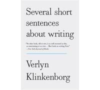 Verlyn Klinkenborg Several Short Sentences About Writing (Tascabile)