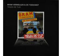 VERMEULEN, BRAM & DE TOEK - TEGEN DE TIJD