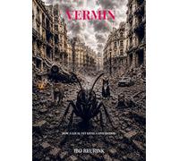 Vermin: How a local vet saves a civilisation.