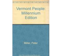Vermont People: Millennium Edition by Peter Miller (1998-11-01)