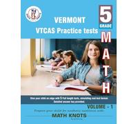 VERMONT State (VTCAS) , 5th Grade MATH Practice Tests ,Volume 1