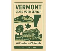 Vermont Word Search Puzzle Book: 40 Fun Puzzles | 600 Vermont-Themed Words | Easy-to-Read 6x9 Large Print | Educational and Entertaining Brain Game for All Ages