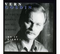 Vern Gosdin If You're Gonna Do Me Wrong, Do It Right (CD)