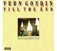 Vern Gosdin - Till the End