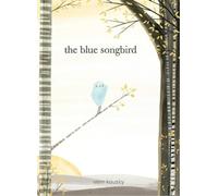 Vern Kousky The Blue Songbird (Copertina rigida)