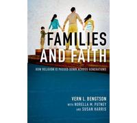 Vern L. Bengtson Families and Faith (Tascabile)