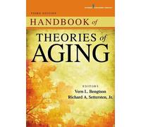 Vern L. Bengtson Handbook of Theories of Aging (Tascabile)