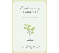 Vern S. Poythress Redeeming Science (Tascabile)