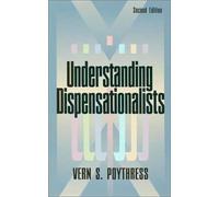 Vern S. Poythress Understanding Dispensationalists (Tascabile)