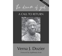 Verna J. Dozier The Dream of God (Tascabile)