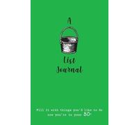 Verna Scott-Culkin A Bucket List Journal (for your 50s) (Tascabile)