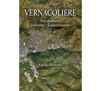 Vernacoliere. Vocabolario Italiano - Lumezzanese