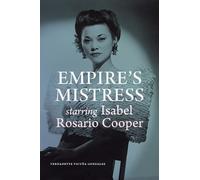 Vernadette Vicuña Gonz Empire's Mistress, Starring Isabel Rosario Co (Tascabile)
