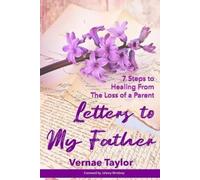 Vernae Taylor Letters to my Father (Tascabile)