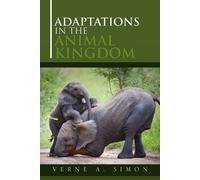 Verne A Simon Adaptations in the Animal Kingdom (Tascabile)