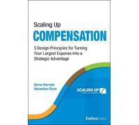 Verne Harnish Sebastian Ross Scaling Up Compensation (Tascabile)