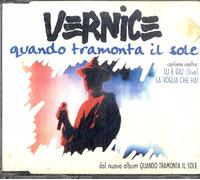 VERNICE - Quando Tramonta Il Sole