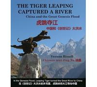 Vernon Bissell The Tiger Leaping Captured a River (虎跳夺江) (Tascabile)
