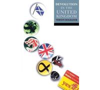 Vernon Bogdanor Devolution in the United Kingdom (Tascabile)