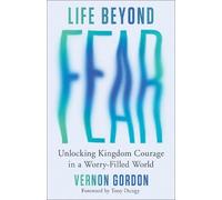 Vernon Gordon Life Beyond Fear (Tascabile) (PRESALE 11/11/2025)