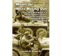 Vernon H Brown Mount Up We're Moving Out (Tascabile)
