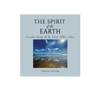 Vernon Hutter The Spirit of the Earth (Tascabile)