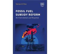 Vernon J.C. Rive Fossil Fuel Subsidy Reform (Copertina rigida)