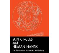 Vernon James Knight Jr Sun Circles and Human Hands (Tascabile)