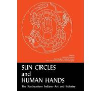 Vernon James Knight Jr Sun Circles and Human Hands (Tascabile)