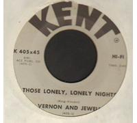 VERNON & JEWELL - those lonely, lonely nights / that's a rockin good way 45 rpm single