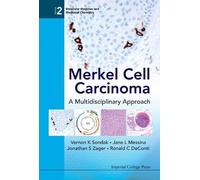Vernon K Sondak Merkel Cell Carcinoma: A Multidisciplinary Ap (Copertina rigida)