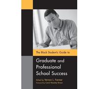 Vernon L. Farme The Black Student's Guide to Graduate and Pro (Copertina rigida)
