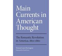 Vernon Louis Parrington Main Currents in American Thought (Tascabile)