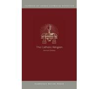 Vernon Staley The Catholic Religion (Tascabile)