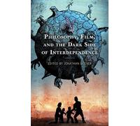 Vernon W. Cisne Philosophy, Film, and the Dark Side of Interd (Copertina rigida)
