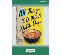 Vernon Winterto 101 Things to Do with a Dutch Oven (101 Things to Do (Tascabile)