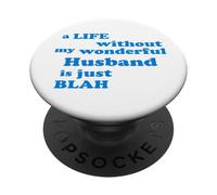 Vero Amore Vita senza il mio meraviglioso marito è noiosa PopSockets PopGrip Adesivo