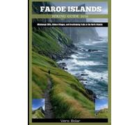 Vero Bolar Faroe Islands Hiking Guide 2026 (Tascabile)