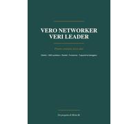 Vero Networker, Veri Leader: Planner Annuale Senza Date per Obiettivi, DMO Quotidiano e Risultati nel Network Marketing