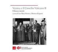 Verona e il Concilio Vaticano II. Chiesa e società