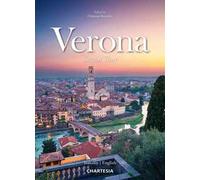 Verona. Grand Tour. Ediz. italiana e inglese