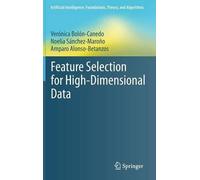 Verónica Bolón-Canedo Noelia Sánchez-M Feature Selection for (Copertina rigida)